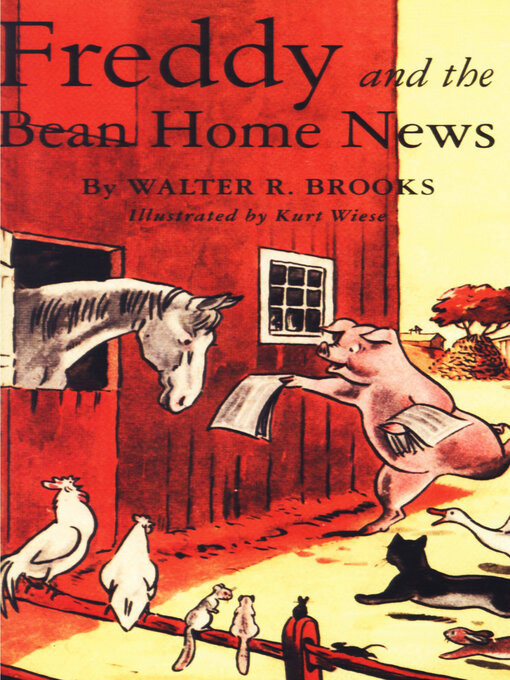 Title details for Freddy and the Bean Home News by Walter R. Brooks - Available